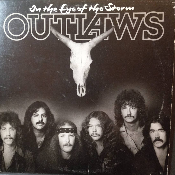 Outlaws-In The Eye Of The Storm- Vinyl LP Records - Excellence Condition - Picture 1 of 6